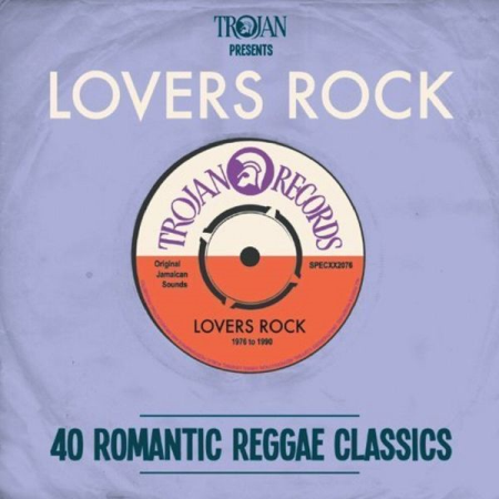 VA - Trojan Presents: Lovers Rock - 40 Romantic Reggae Classics (2011) MP3