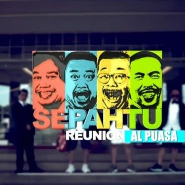 Sepahtu Reunion Al Puasa (2020) Minggu 1