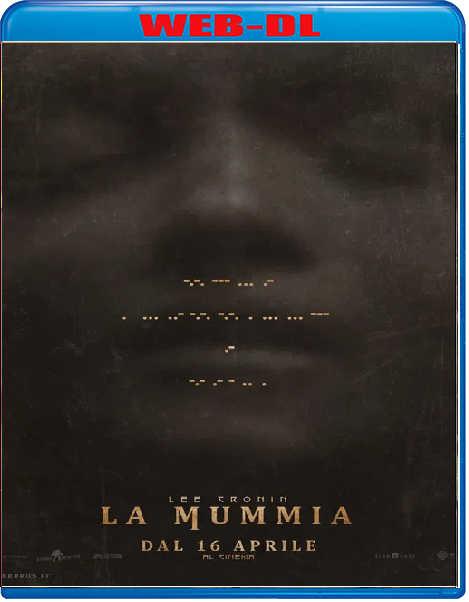 Lee Cronin La Mummia (2026) mkv FullHD 1080p WEBDL ITA ENG Sub