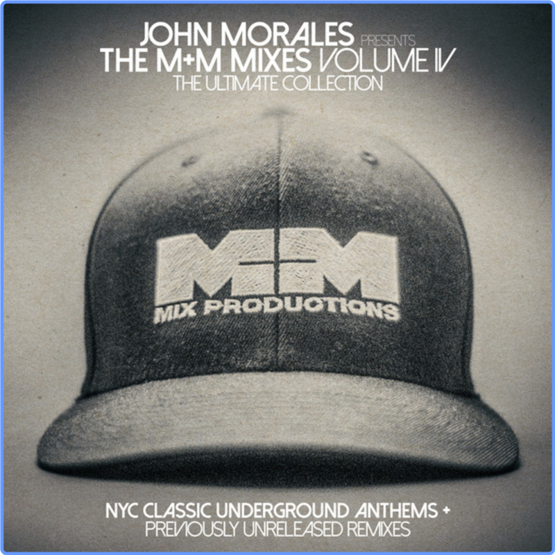 John Morales - The M+M Mixes Volume IV (The Ultimate Collection) (4CD, 2017) FLAC Scarica Gratis