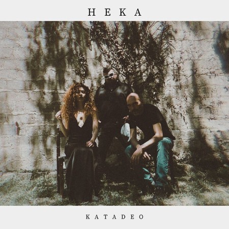 Katadeo - Heka (2025)