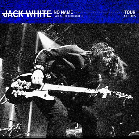 Jack White - (2025) Chicago, IL (2025)
