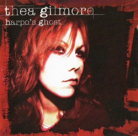 Thea Gilmore - Harpo's Ghost (2006)