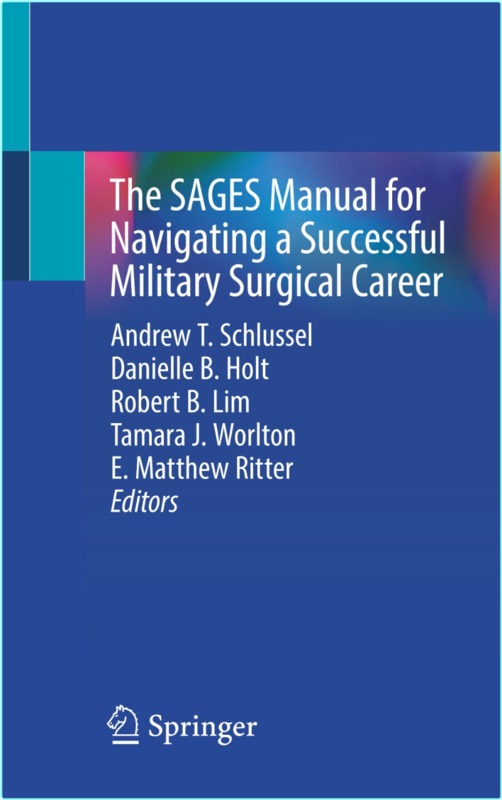 Schlussel A The Sages Manual For Navigating Military Surgical Career 2025