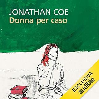 Jonathan Coe - Donna per caso (2019) .mp3 - 64 kbps