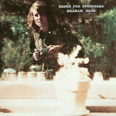 Graham Nash - Songs For Beginners (1971) [2026, Analogue Productions Remastered, Hi-Res SACD Rip]