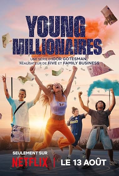 Young Millionnaires (2025) S01 Dual Audio [Hindi ORG-English] NetFlix WEB-DL H264 AAC 1080p 720p 480p ESub