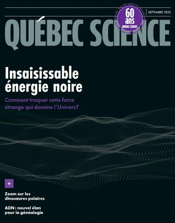 63077aef589b6516178510-quebec-science-septembre-2022.jpg