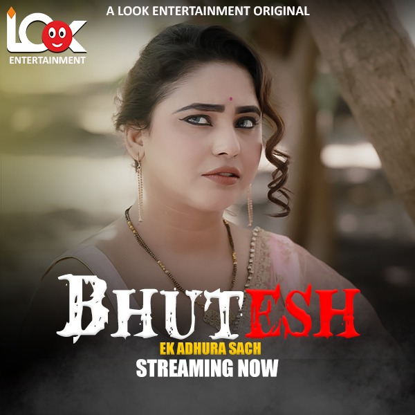  Bhutesh (2024) UNRATED 1080p HEVC HDRip LookEnt S01E01T04 Hot Web Series [1GB] Full Movie Download