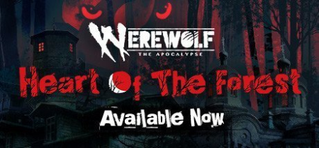 Werewolf: The Apocalypse - Heart of the Forest [FitGirl Repack]