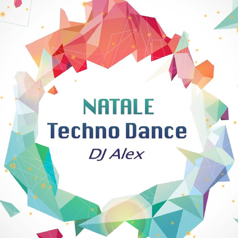 Dj Alex - Natale Techno Dance (Album, TEM-Record, 2014) mp3 320 Kbps