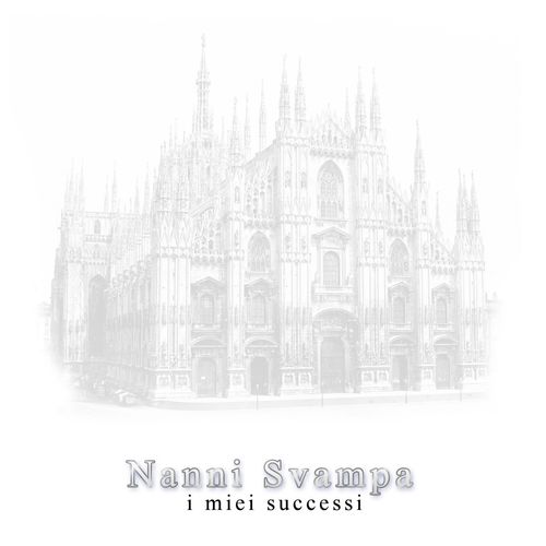 Nanni Svampa - Nanni Svampa (I miei successi) [Album] (DV Digital, 2016) .mp3 -320 Kbps