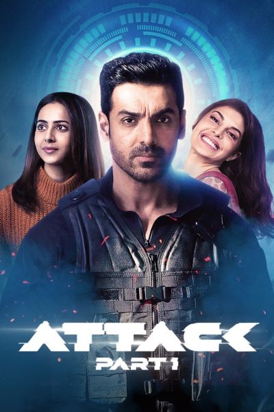 Attack: Part 1 (2022) Hindi Movie WEB-DL ESub – 480p [350MB] || 720p [950MB] || 1080p [2.2GB]