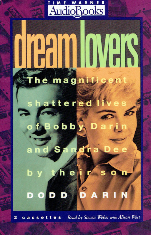 The Magnificent Shattered Lives of Bobby Darin and Sandra Dee