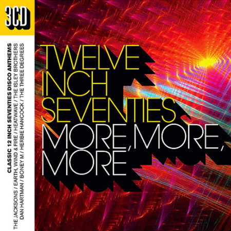 VA   Twelve Inch Seventies: More More More (2017) Mp3