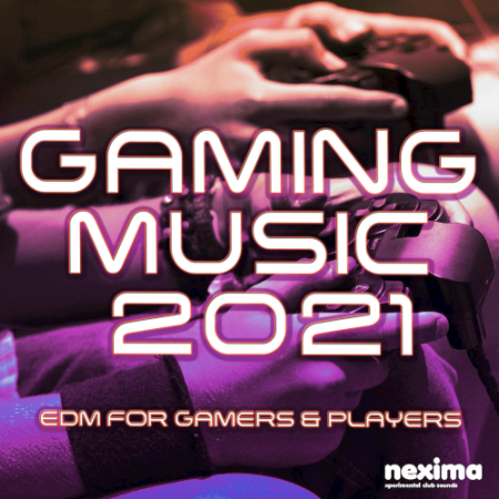 VA   Gaming Music 2021 (EDM For Gamers & Players)