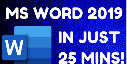 Microsoft Word 2019: Master Word Basics in Just 25 Mins!