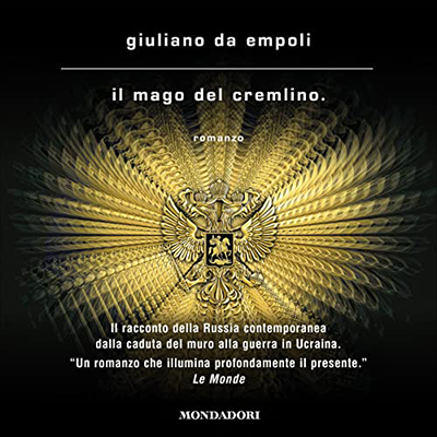 Giuliano Da Empoli - Il mago del Cremlino (2022) (mp3 - 128 kbps)