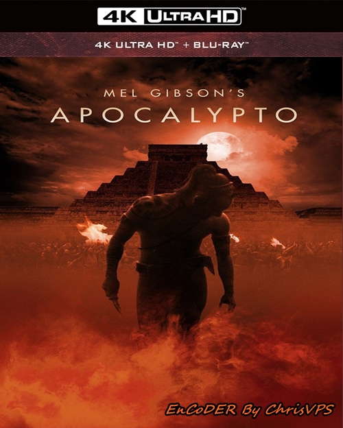 Apocalypto (2006) MULTI.HDR.2160p.BluRay.DTS.HD.MA.AC3-ChrisVPS / LEKTOR i NAPISY