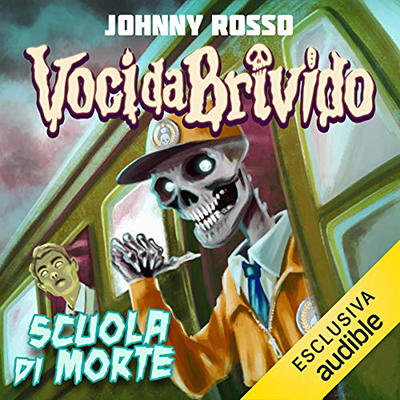 Johnny Rosso - Scuola di morte (2020) (mp3 - 128 kbps)