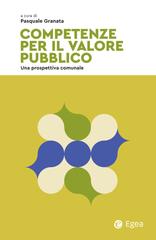 Pasquale Granata – Competenze per il valore pubblico (2026)
