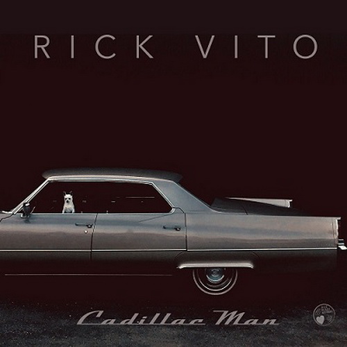 Rick Vito - Cadillac Man (2024) [FLAC]      