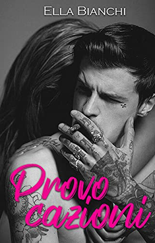 Ella Bianchi – Provocazioni (2021)