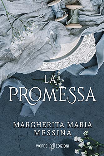 Margherita Maria Messina – La promessa (2021)