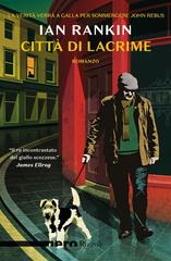 Ian Rankin – Città di lacrime (2024)