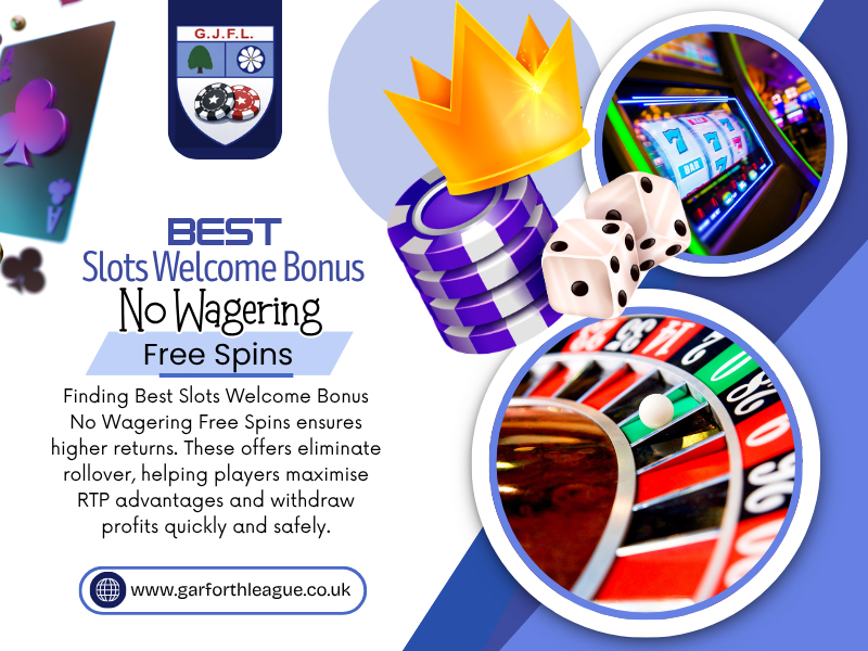 Best Slots Welcome Bonus No Wagering Free Spins UK