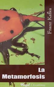 LA METAMORFOSIS, FRANZ KAFKA