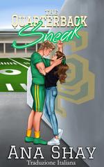 Ana Shay – The Four Quarters Series Vol. 1. The Quarterback Sneak (2026)