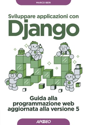 Marco Beri - Sviluppare applicazioni con Django (2024)