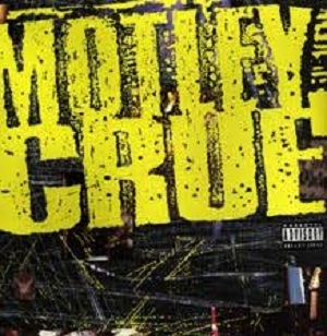 Re: Mötley Crüe