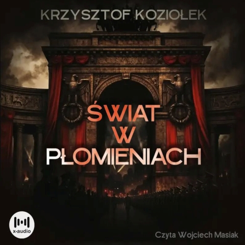 Koziołek Krzysztof - Świat w płomieniach (2026)