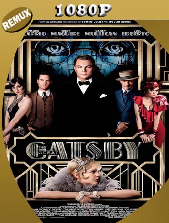 El Gran Gatsby (2013) REMUX HD 1080p Latino [GoogleDrive]
