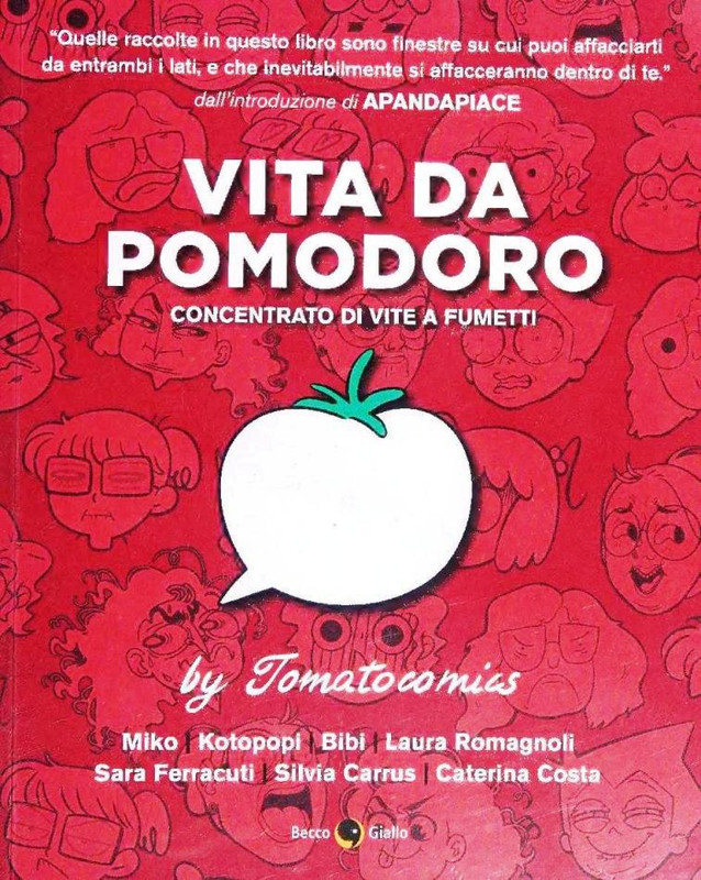 Vita Da Pomodoro Concentrato Di Vite A Fumetti (Beccogiallo 2020)