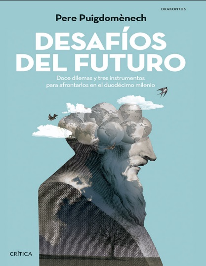 Desafíos del futuro - Pere Puigdomènech (Multiformato) [VS]