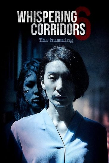 Schody życzeń 6: Szepty / Whispering Corridors 6: The Humming (2021) PL.WEB-DL.XviD-GR4PE | Lektor PL