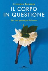 Costanza Jesurum – Il corpo in questione (2022)