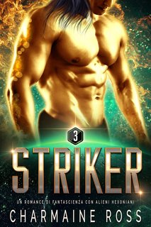 Charmaine Ross - Hexoniana Vol. 3. Striker (2024)