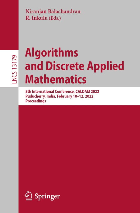 Algorithms and Discrete Applied Mathematics: 8th International Conference