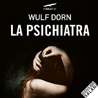 Wulf Dorn - La psichiatra (2017) .mp3 - 160 kbps