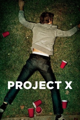 Re: Projekt X  (2012) / Project