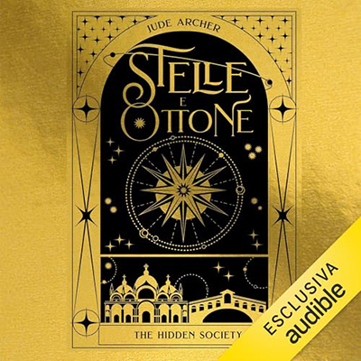 Jude Archer - Stelle e Ottone꞉ Hidden Society 1 (2024) (mp3 - 128 kbps)