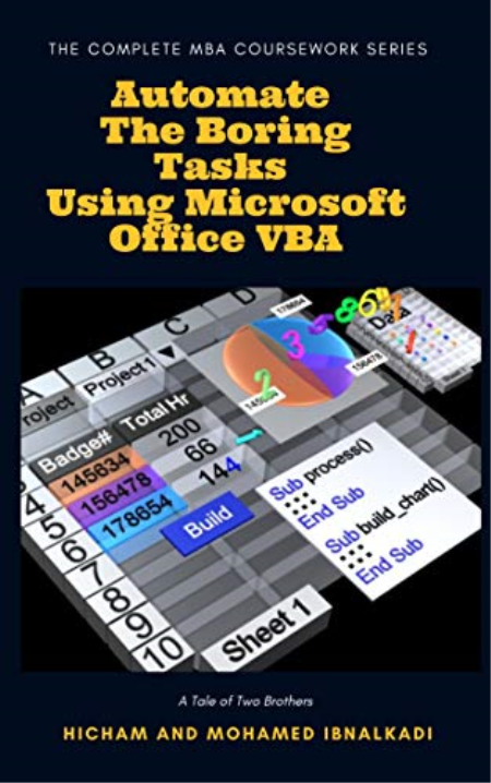 Automate The Boring Tasks Using Microsoft Office VBA