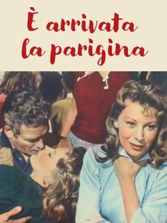 È Arrivata La Parigina (1958) WebDL 1080p AC3 ITA