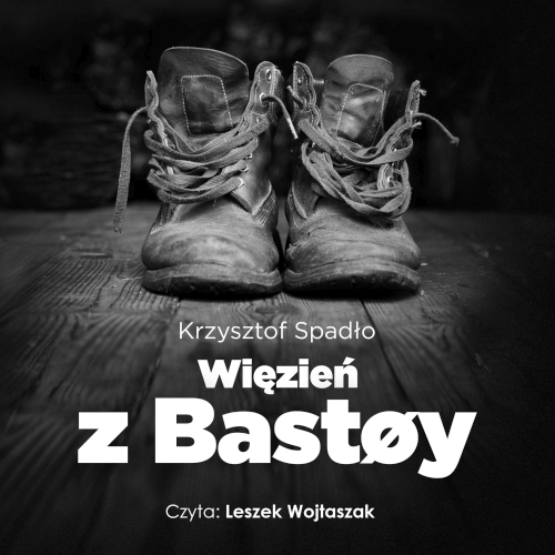 Spadło Krzysztof - Więzień z Bastoy