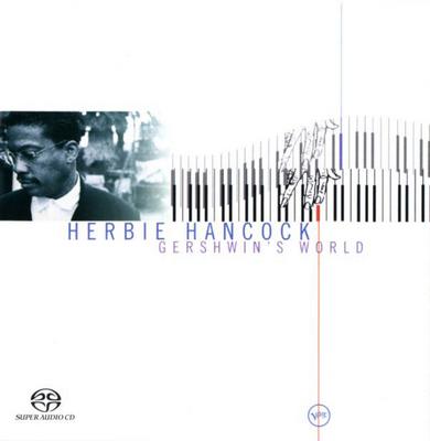 Herbie Hancock - Gershwin's World (1998) {2004, Remastered, Hi-Res SACD Rip}