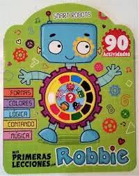 MIS PRIMERAS LECCIONES CON ROBBIE - SMART ROBOTS CON SONIDO